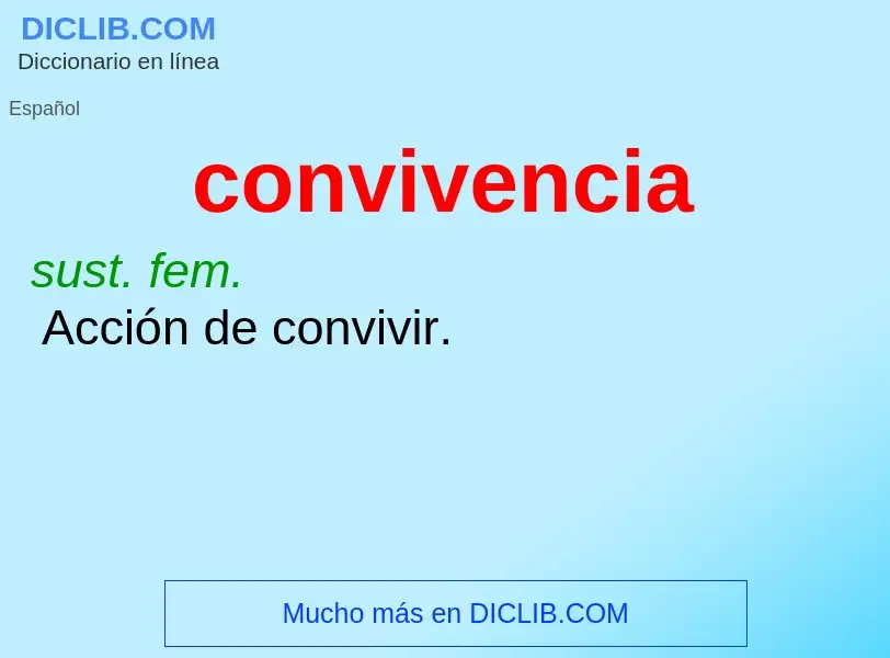 What is convivencia - definition