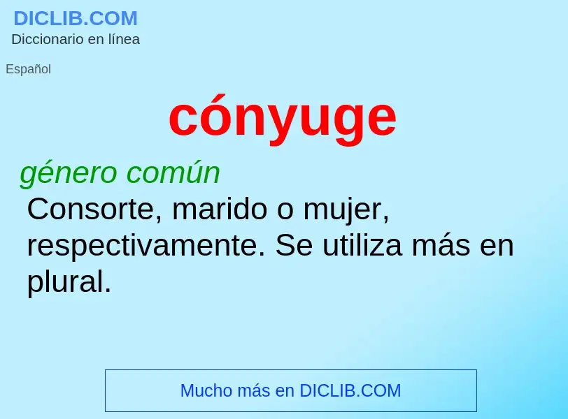 What is cónyuge - meaning and definition