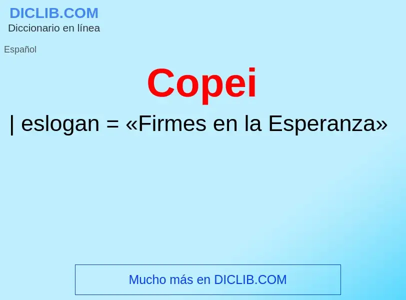 ¿Qué es Copei? - significado y definición