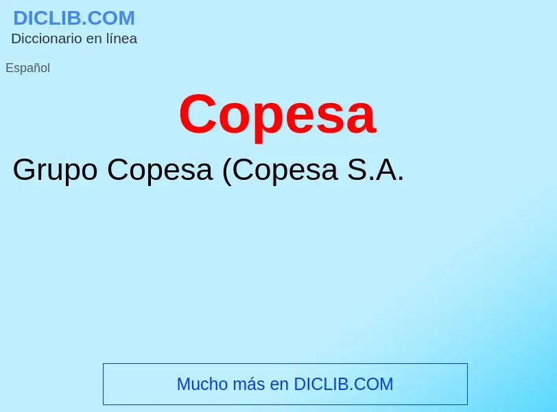 ¿Qué es Copesa? - significado y definición