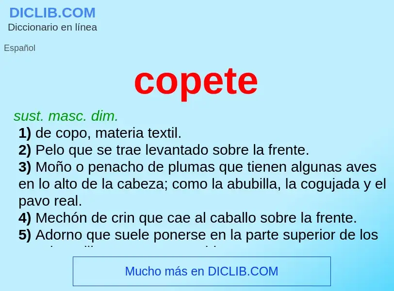 Was ist copete - Definition