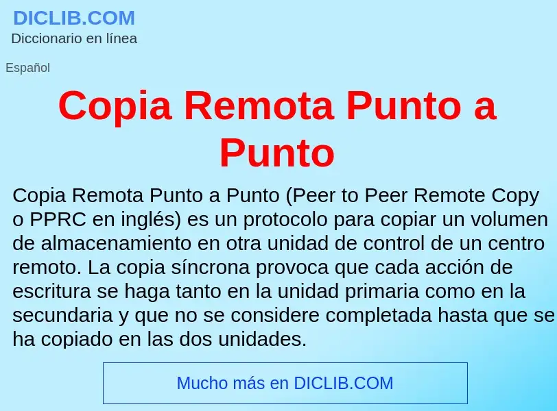 Что такое Copia Remota Punto a Punto - определение