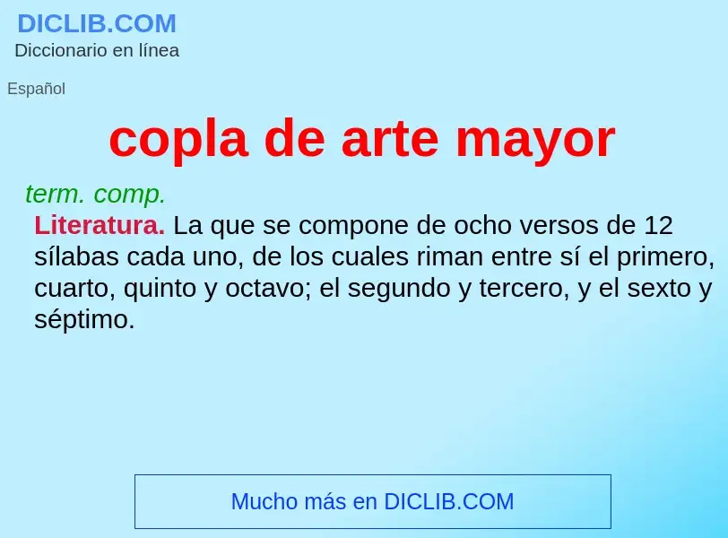 Wat is copla de arte mayor - definition