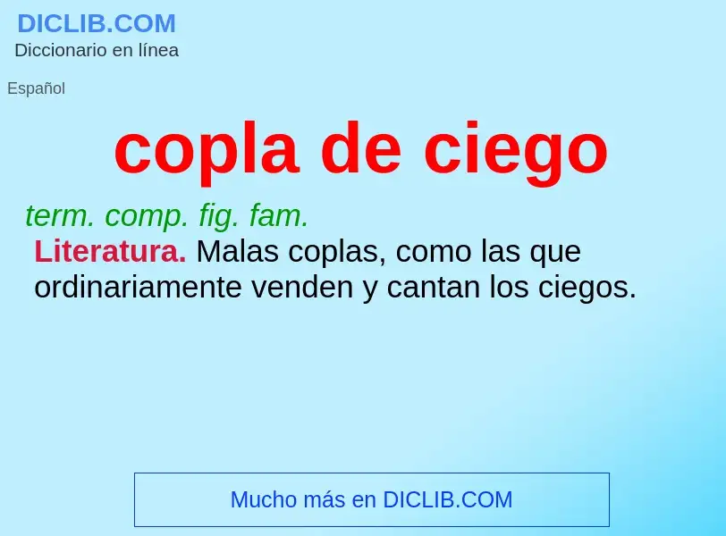 What is copla de ciego - meaning and definition