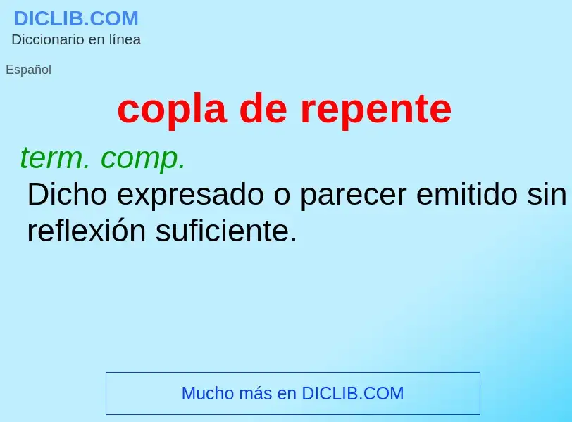 What is copla de repente - meaning and definition