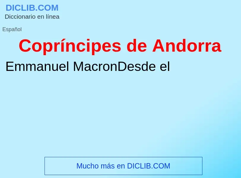 What is Copríncipes de Andorra - meaning and definition