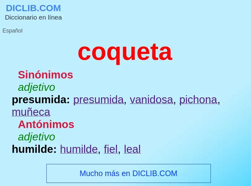 Wat is coqueta - definition