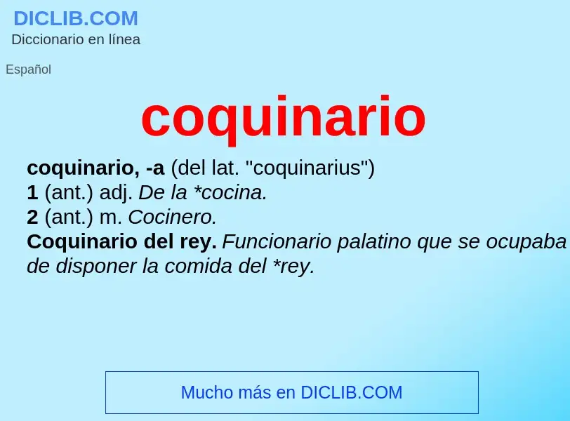 ¿Qué es coquinario? - significado y definición