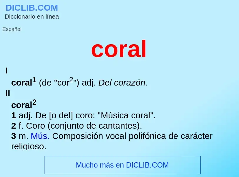 Che cos'è coral - definizione