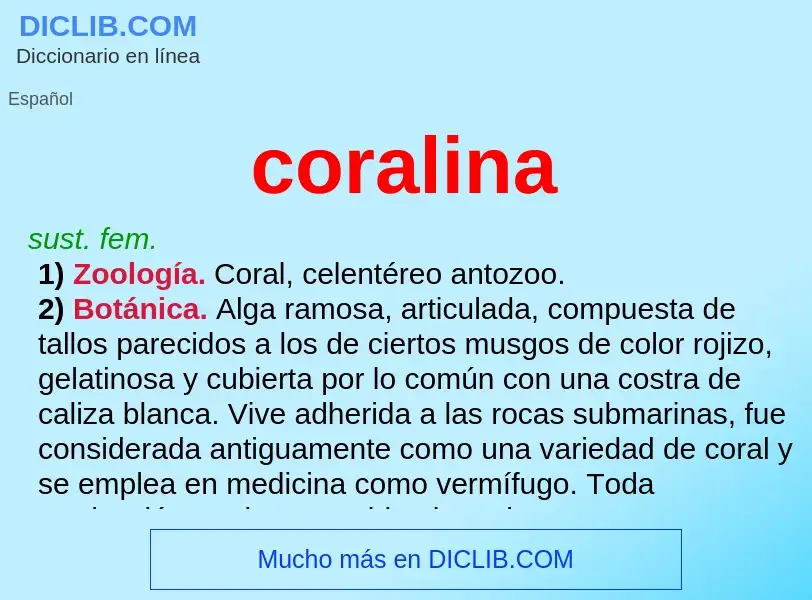 ¿Qué es coralina? - significado y definición