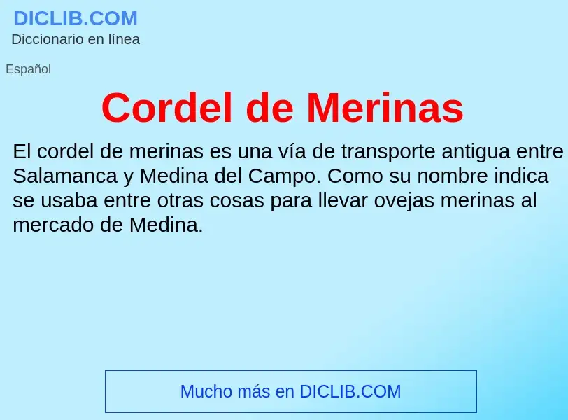 What is Cordel de Merinas - definition