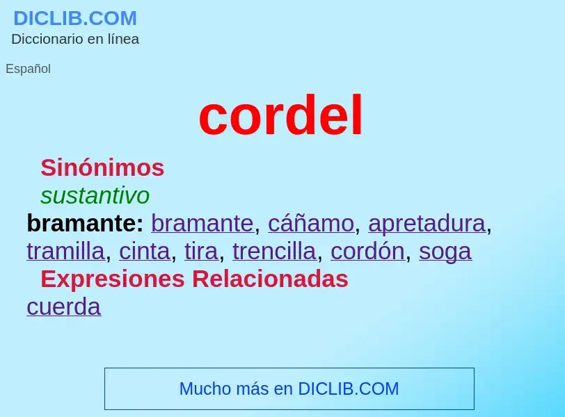 ¿Qué es cordel? - significado y definición