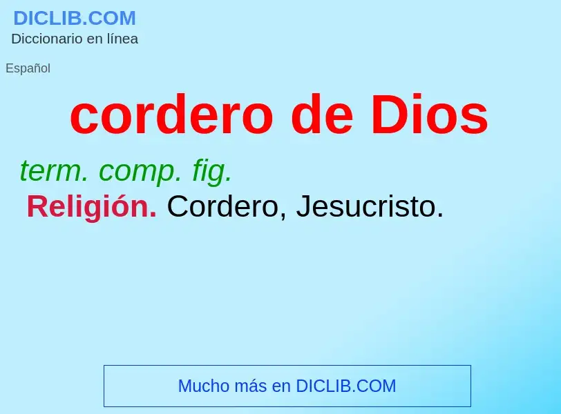 What is cordero de Dios - meaning and definition