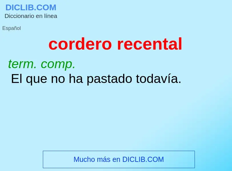 What is cordero recental - meaning and definition