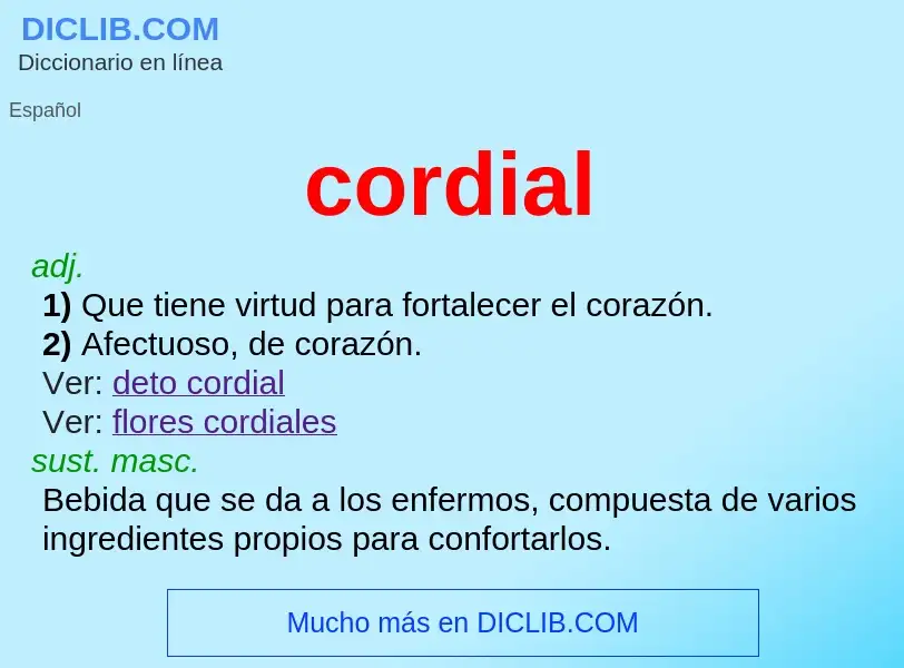 What is cordial - meaning and definition