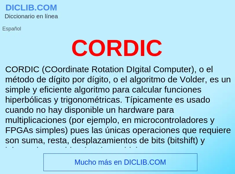 ¿Qué es CORDIC? - significado y definición