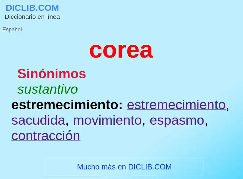 What is corea - meaning and definition