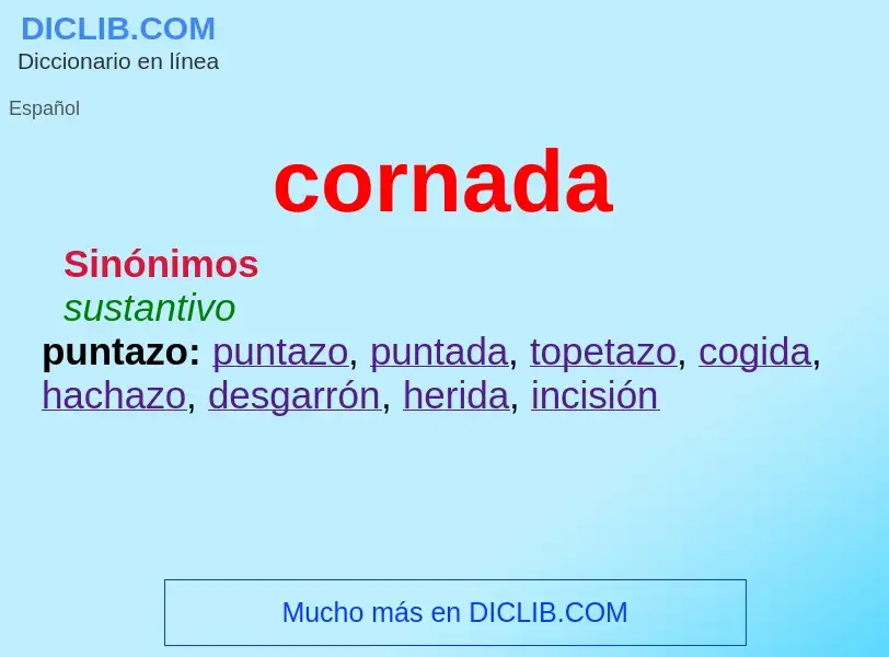 What is cornada - meaning and definition