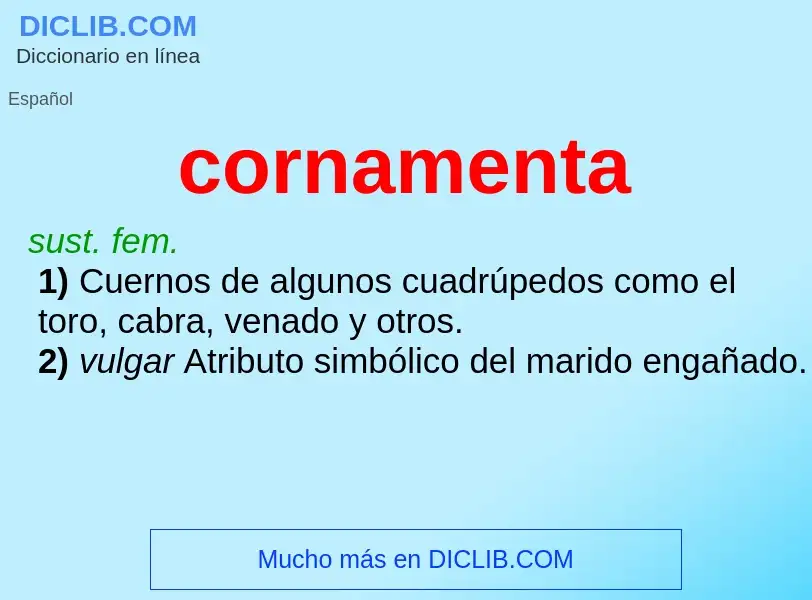 ¿Qué es cornamenta? - significado y definición