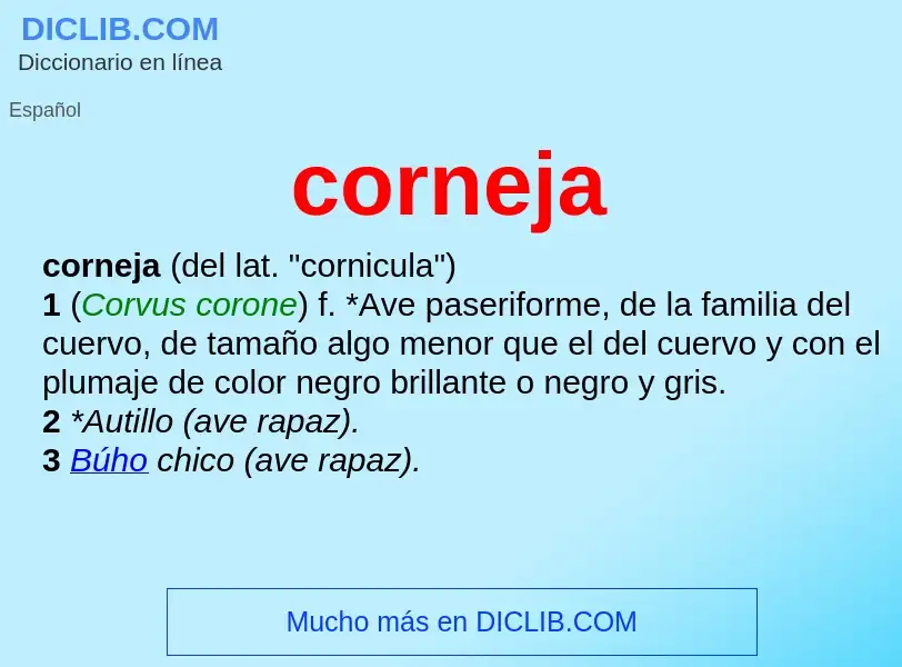 Was ist corneja - Definition