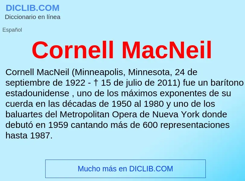 What is Cornell MacNeil - meaning and definition