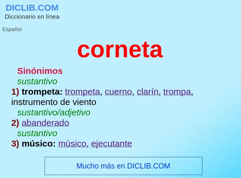 ¿Qué es corneta? - significado y definición