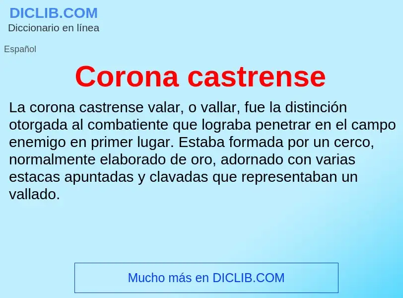 What is Corona castrense - definition