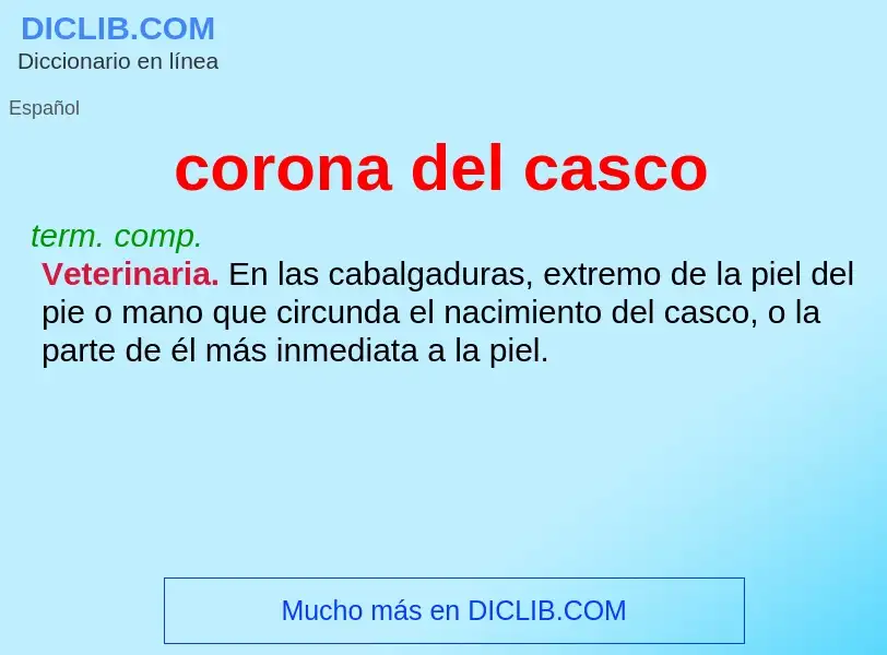 ¿Qué es corona del casco? - significado y definición