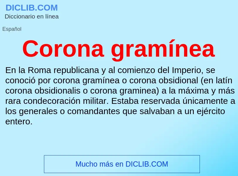 What is Corona gramínea - meaning and definition