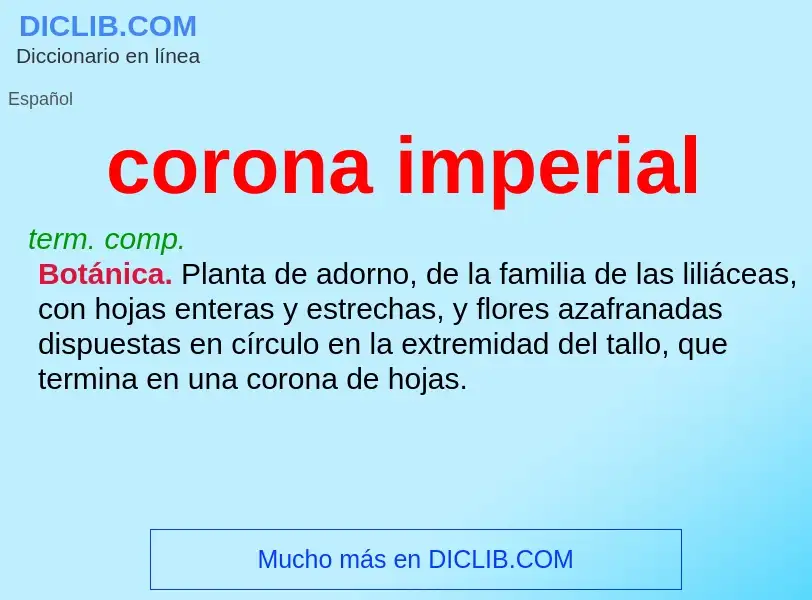 What is corona imperial - meaning and definition