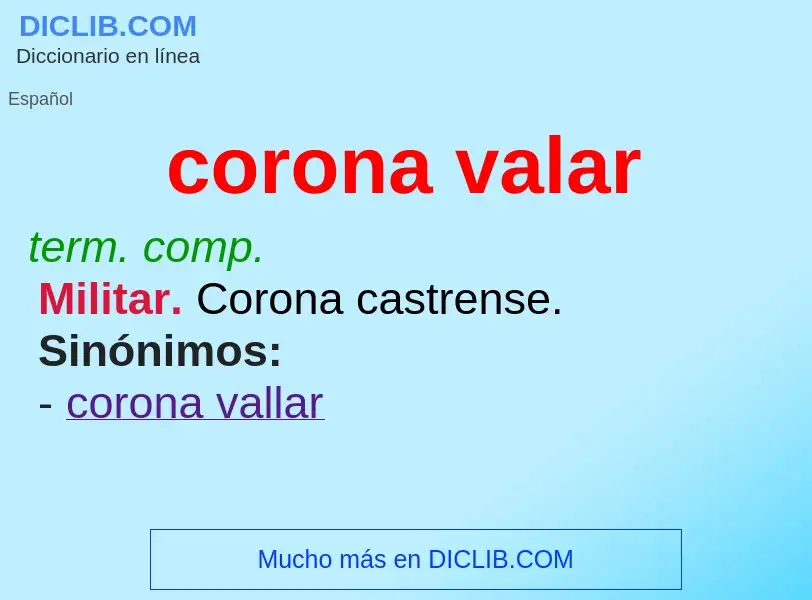 What is corona valar - definition