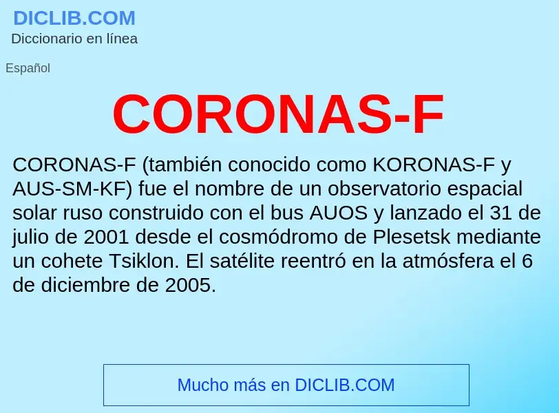 ¿Qué es CORONAS-F? - significado y definición