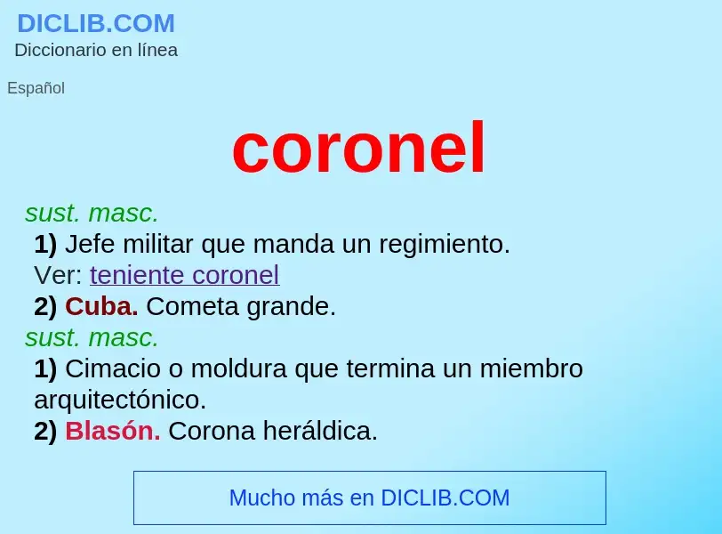 What is coronel - meaning and definition