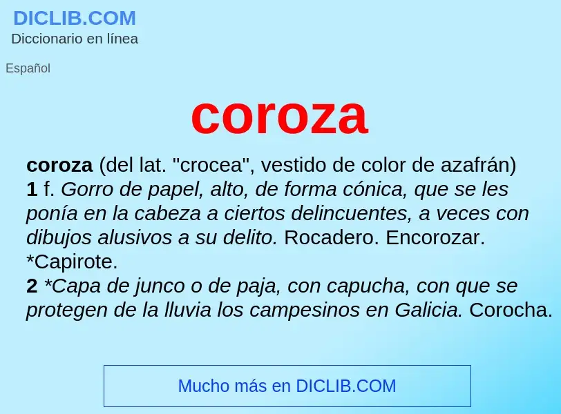 ¿Qué es coroza? - significado y definición