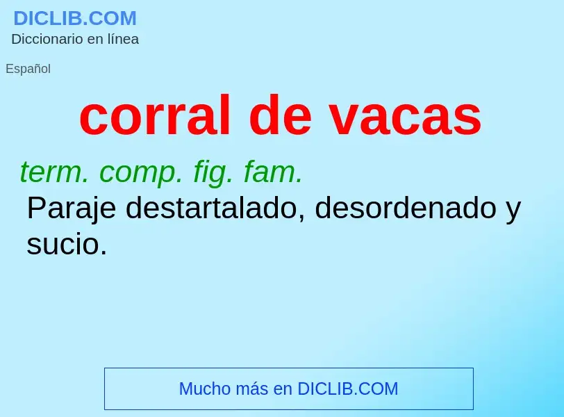 What is corral de vacas - definition