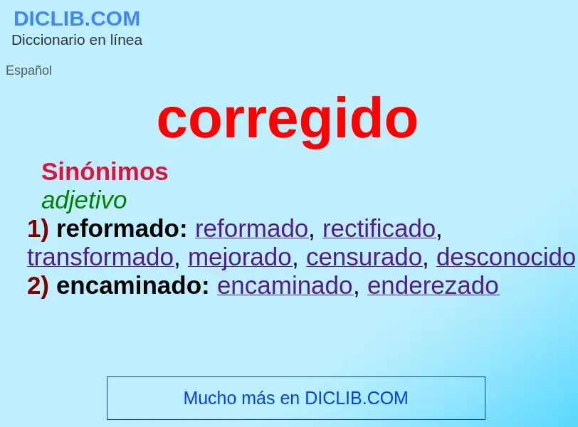 Wat is corregido - definition