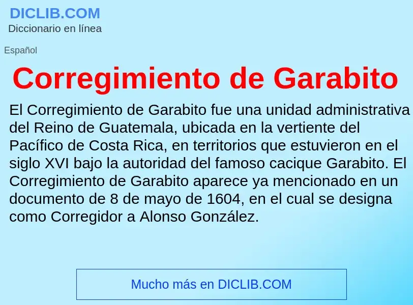 ¿Qué es Corregimiento de Garabito? - significado y definición