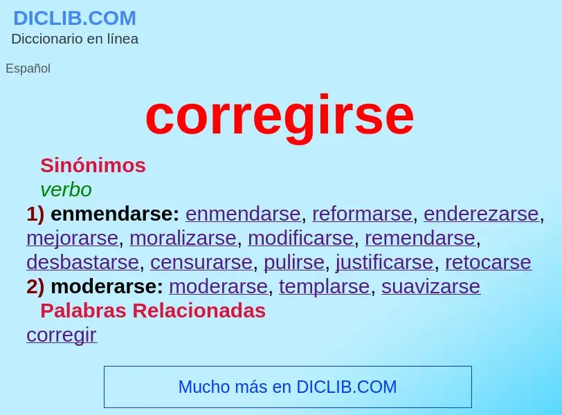 What is corregirse - meaning and definition