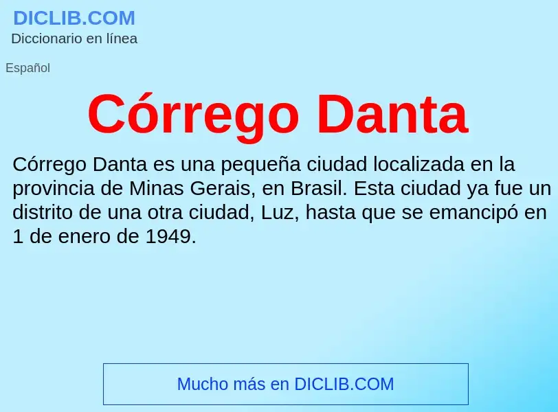 What is Córrego Danta - meaning and definition