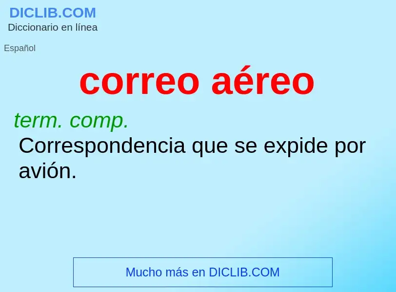 What is correo aéreo - meaning and definition