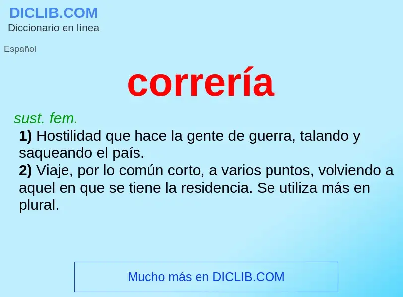 What is correría - meaning and definition