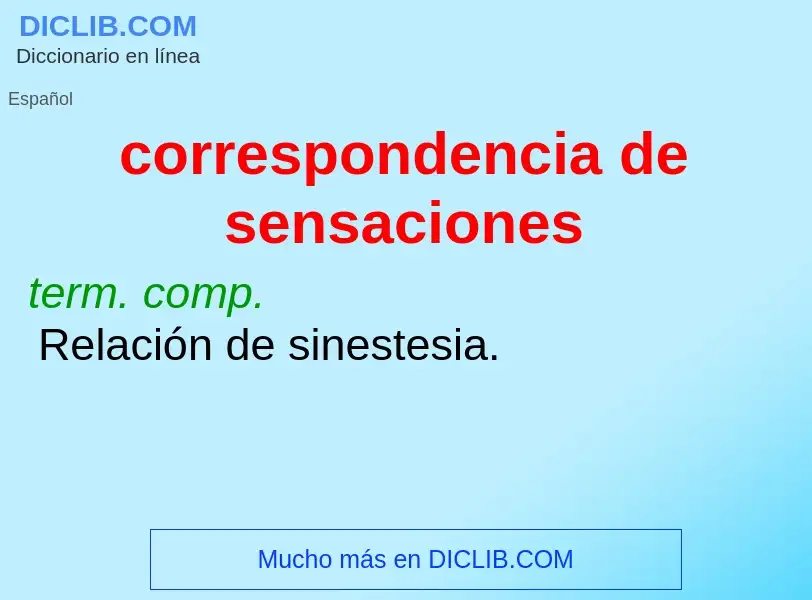 O que é correspondencia de sensaciones - definição, significado, conceito