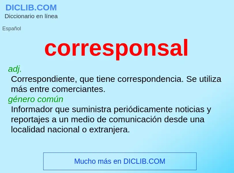 What is corresponsal - meaning and definition