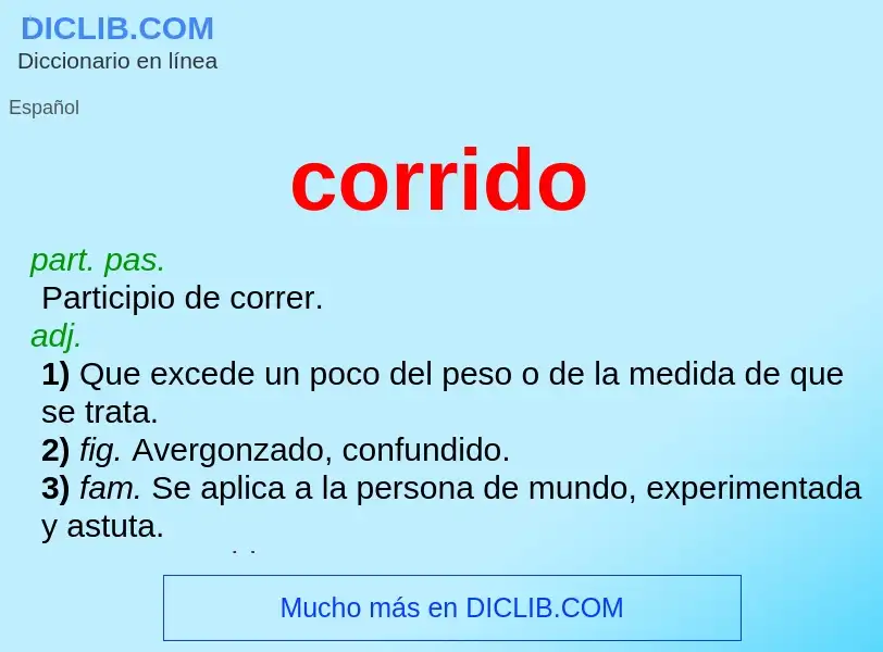 ¿Qué es corrido? - significado y definición