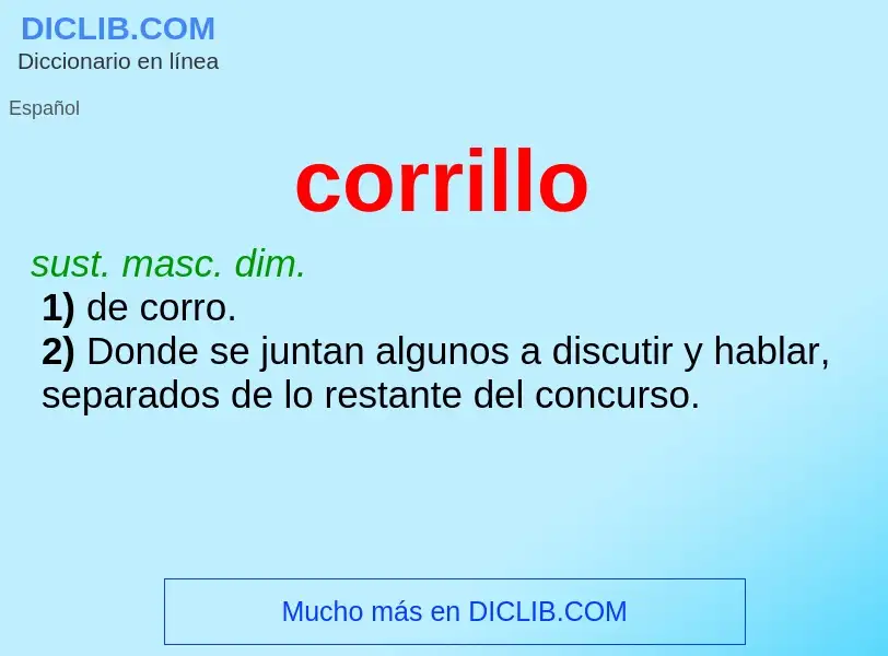 ¿Qué es corrillo? - significado y definición