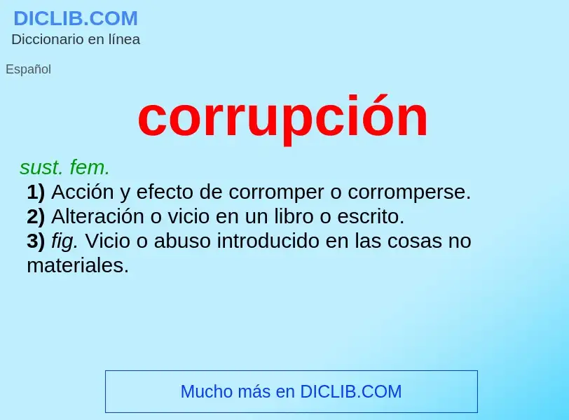 Was ist corrupción - Definition