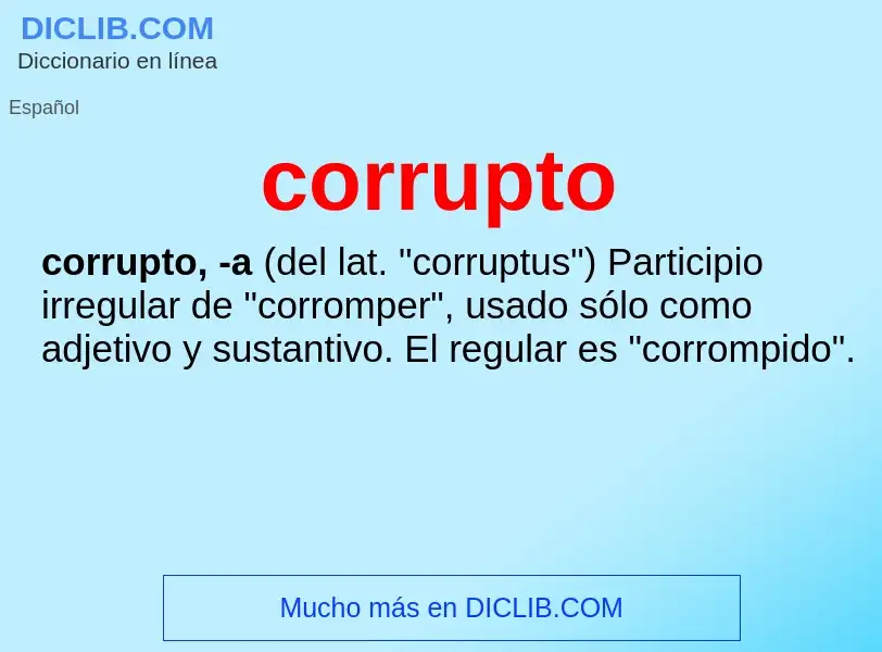O que é corrupto - definição, significado, conceito