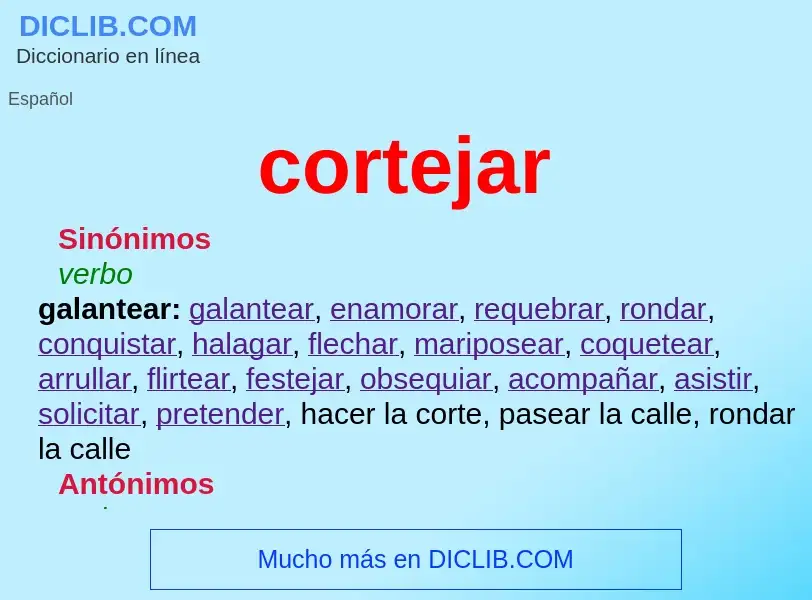 What is cortejar - meaning and definition