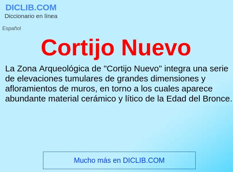 Was ist Cortijo Nuevo - Definition