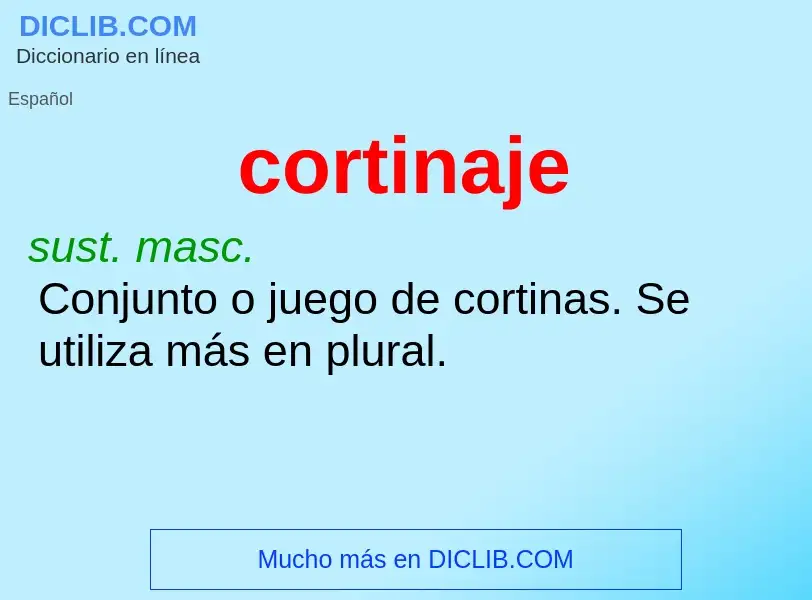 What is cortinaje - meaning and definition